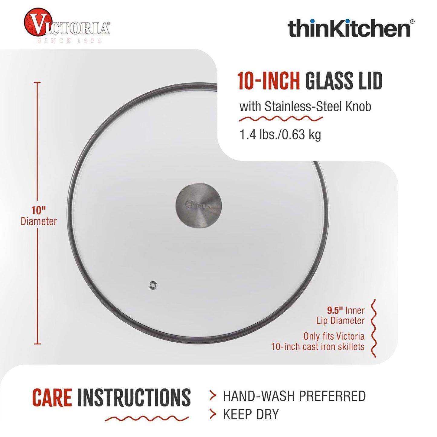 Victoria Round 10-Inch Glass Lid for Cast Iron Skillet or Pan, Custom Made for Only Victoria Brand, Diameter 9.5-Inch